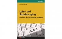 Buchtipp: »Lohn- und Sozialdumping aus Sicht der Personalverrechnung«