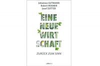 Buchtipp: Manifest für eine neue Wirtschaft